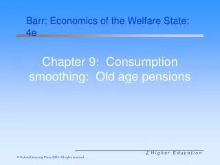 Chapter 9: Consumption smoothing: Old age pensions