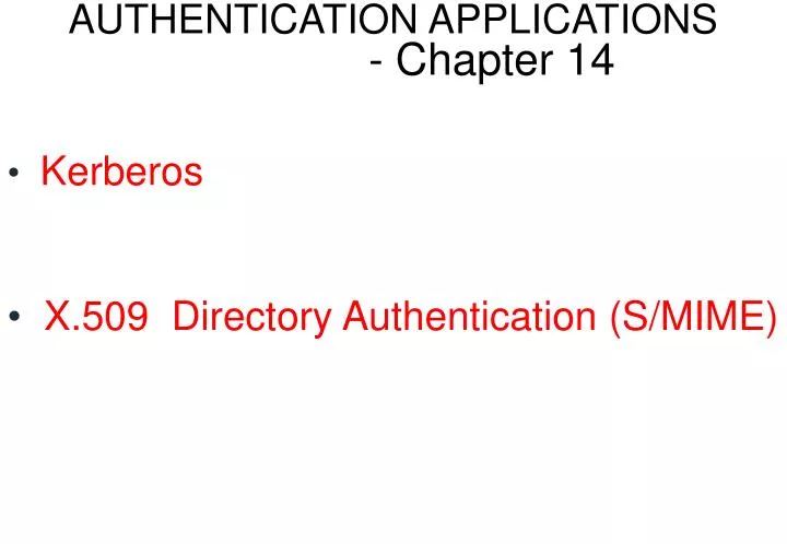 authentication applications chapter 14
