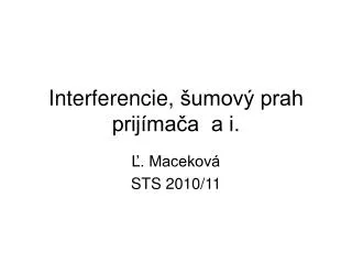 interferencie umov prah prij ma a a i