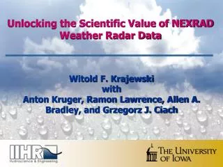 Unlocking the Scientific Value of NEXRAD Weather Radar Data
