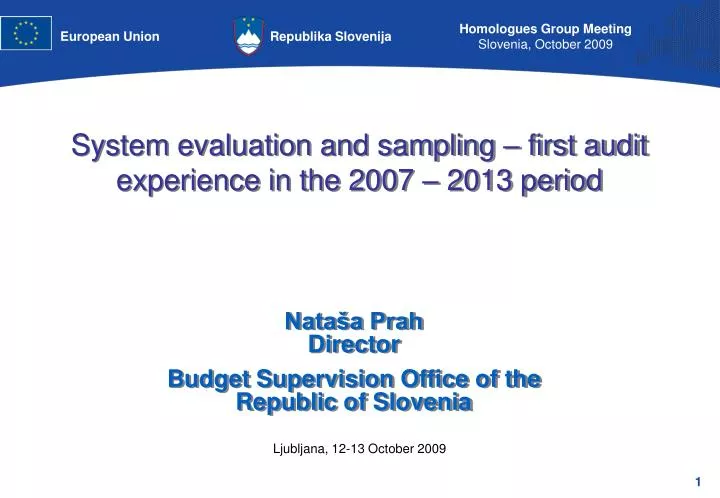 system evaluation and sampling first audit experience in the 2007 2013 period