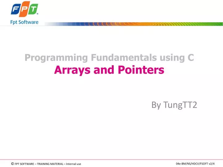 programming fundamentals using c arrays and pointers