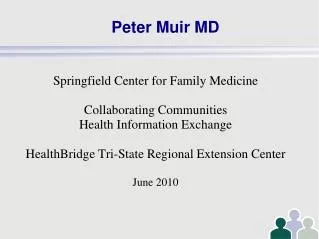 Peter Muir MD