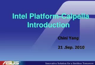 Intel Platform- Calpella I ntroduction