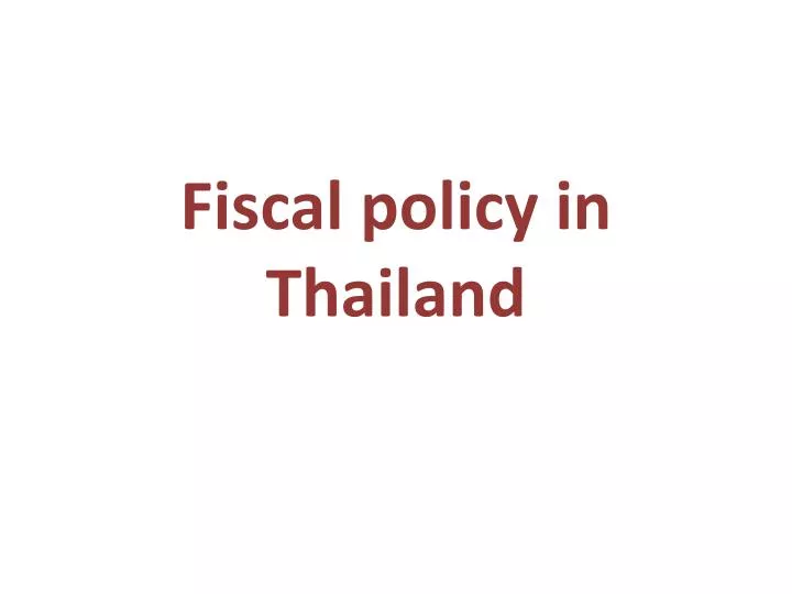 fiscal policy in thailand