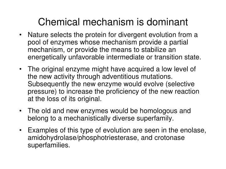 chemical mechanism is dominant