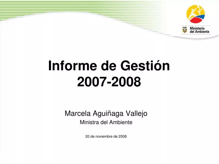 informe de gesti n 2007 2008
