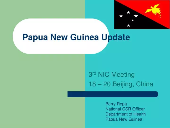 papua new guinea update