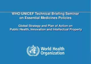 Commission on Intellectual Property Rights, Innovation and Public Health