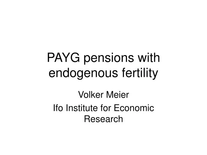 payg pensions with endogenous fertility