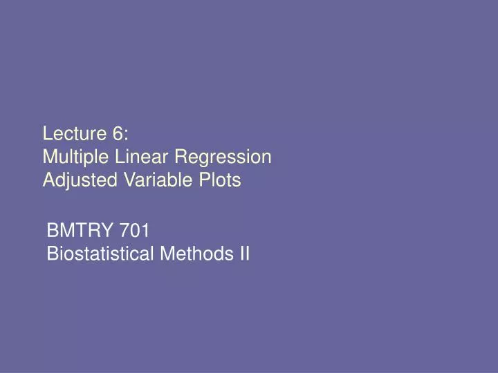 lecture 6 multiple linear regression adjusted variable plots