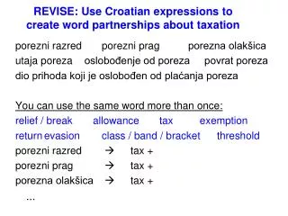 REVISE: Use Croatian expressions to create word partnerships about taxation