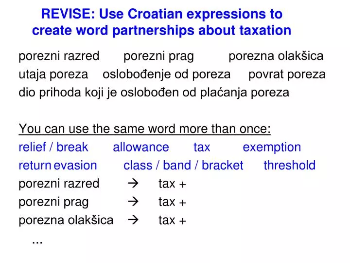 revise use croatian expressions to create word partnerships about taxation