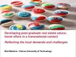 Transnational Real Estate Education in CEE: Meeting Local Demands - slide 1
