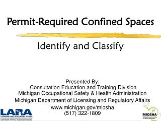 Permit-Required Confined Spaces Identify and Classify