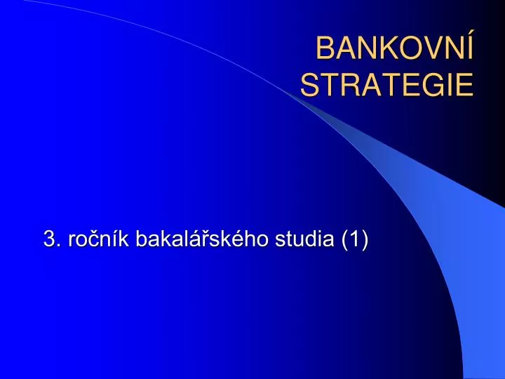 bankovn strategie