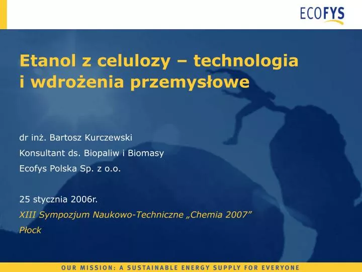 etanol z celulozy technologia i wdro enia przemys owe