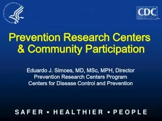 Prevention Research Centers &amp; Community Participation