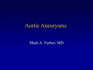 Aortic Aneurysms