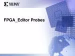 FPGA_Editor Probes - slide 1