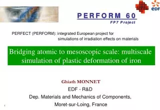 Ghiath MONNET EDF - R&amp;D Dep. Materials and Mechanics of Components, Moret-sur-Loing, France