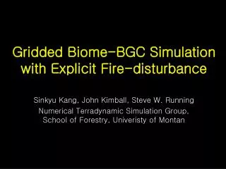 Gridded Biome-BGC Simulation with Explicit Fire-disturbance