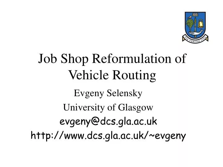 job shop reformulation of vehicle routing