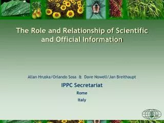 The Role and Relationship of Scientific and Official Information