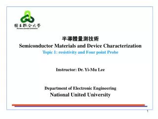 ??????? Semiconductor Materials and Device Characterization