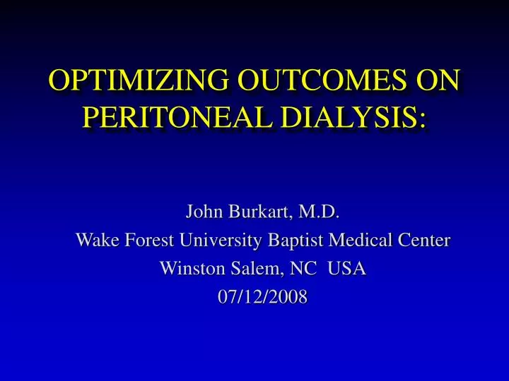 optimizing outcomes on peritoneal dialysis