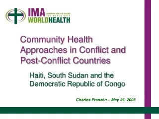 Community Health Approaches in Conflict and Post-Conflict Countries