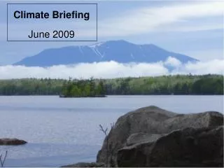 Climate Briefing June 2009