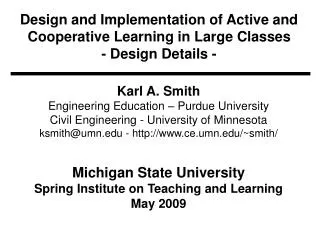 Design and Implementation of Active and Cooperative Learning in Large Classes - Design Details -