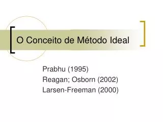 o conceito de m todo ideal