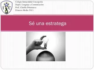 s una estratega
