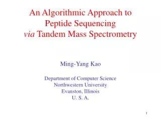 An Algorithmic Approach to Peptide Sequencing via Tandem Mass Spectrometry