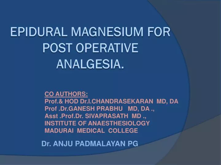 epidural magnesium for post operative analgesia