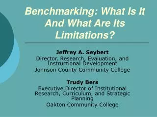 Benchmarking: What Is It And What Are Its Limitations?