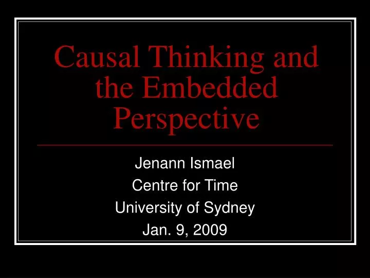 causal thinking and the embedded perspective