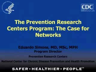The Prevention Research Centers Program: The Case for Networks