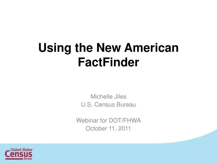 using the new american factfinder