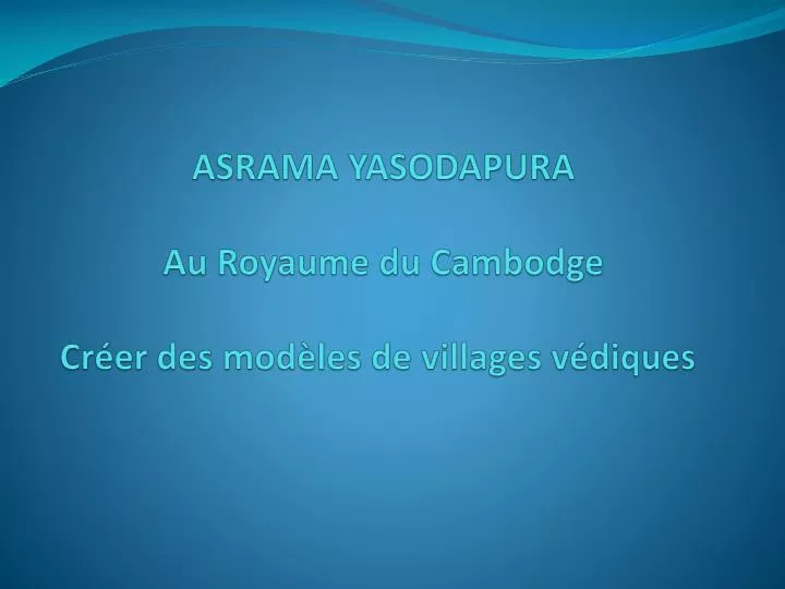 asrama yasodapura au royaume du cambodge cr er des mod les de villages v diques