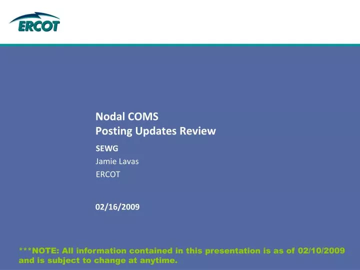 nodal coms posting updates review