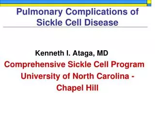 Pulmonary Complications of Sickle Cell Disease