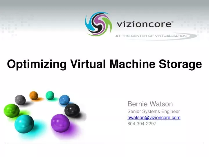optimizing virtual machine storage