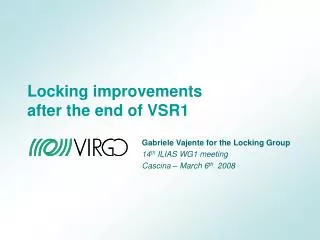 Locking improvements after the end of VSR1