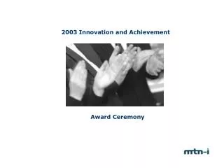 2003 Innovation and Achievement