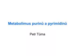 metabolimus purin a pyrimidin