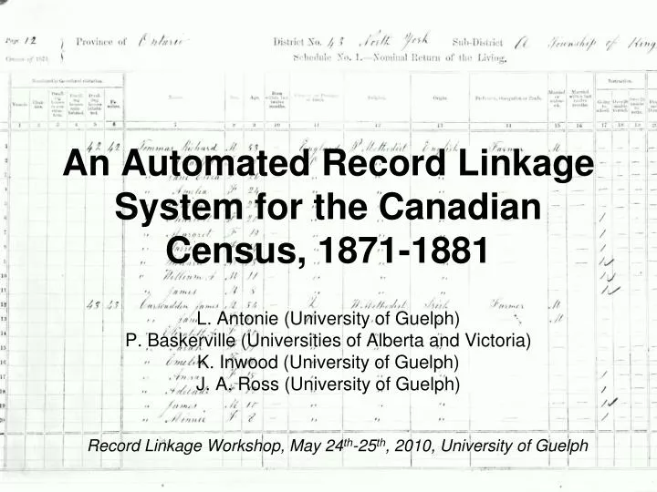 an automated record linkage system for the canadian census 1871 1881