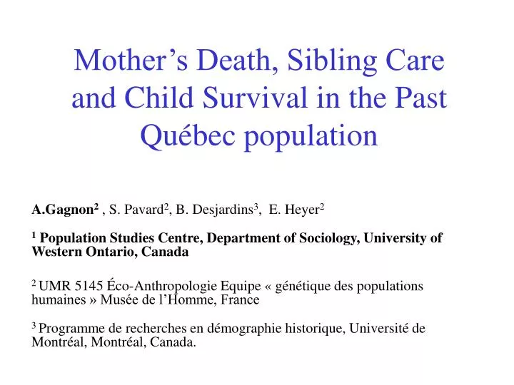mother s death sibling care and child survival in the past qu bec population
